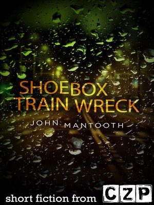 cover image of Shoebox Train Wreck